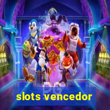 slots vencedor